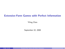 Extensive-Form Games with Perfect Information