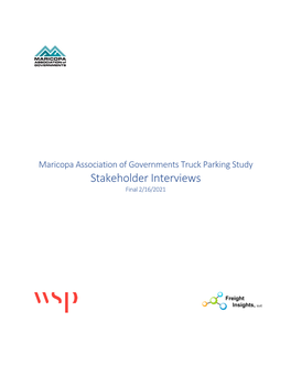 Truck Parking Study Stakeholder Interviews Final 2/16/2021