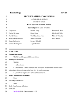 Enrolled Copy H.B. 156 1 STATE JOB APPLICATION PROCESS Chief Sponsor: Sandra Hollins Senate Sponsor: Jani Iwamoto