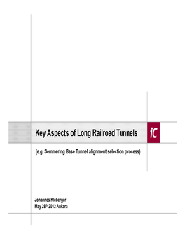 Key Aspects of Long Railroad Tunnels