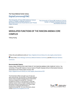 Modulated Functions of the Fanconi Anemia Core Complex