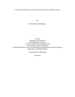 Template B V3.0 (Beta): Created by J. Nail 06/2015 Evaluation of Kudzu Bug As a Pest in Mississippi Soybean Production Systems