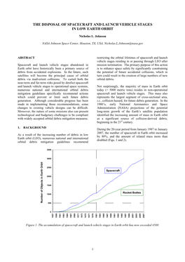 The Disposal of Spacecraft and Launch Vehicle Stages in Low Earth Orbit