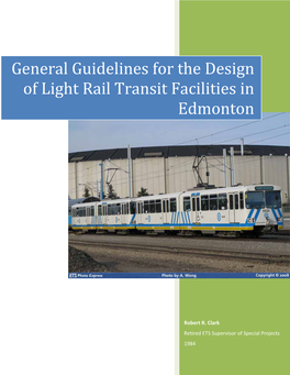 General Guidelines for the Design of Light Rail Transit Facilities in Edmonton