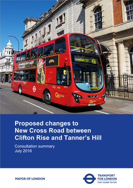 Proposed Changes to New Cross Road Between Clifton Rise And