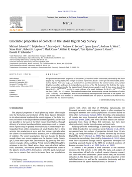 Ensemble Properties of Comets in the Sloan Digital Sky Survey ⇑ Michael Solontoi A, ,Zˇeljko Ivezic´ B, Mario Juric´ C, Andrew C