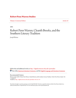 Robert Penn Warren, Cleanth Brooks, and the Southern Literary Tradition Joseph Blotner