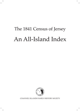 The 1841 Census of Jersey an All-Island Index