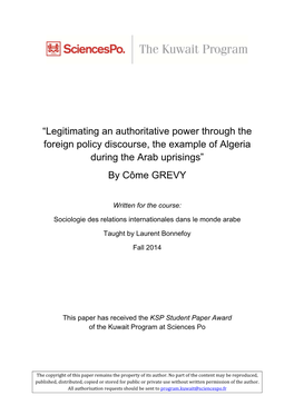 Legitimating an Authoritative Power Through the Foreign Policy Discourse, the Example of Algeria During the Arab Uprisings” by Côme GREVY