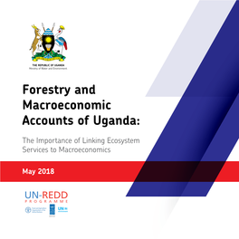 Forestry and Macroeconomic Accounts of Uganda