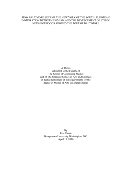 How Baltimore Became the New York of the South: European Immigration Between 1867-1914 and the Development of Ethnic Neighborhoods Around the Port of Baltimore