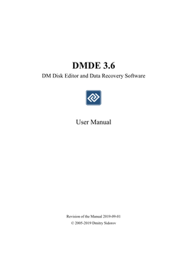 DMDE 3.6 DM Disk Editor and Data Recovery Software