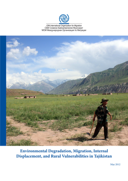 Environmental Degradation, Migration, Internal Displacement, and Rural Vulnerabilities in Tajikistan