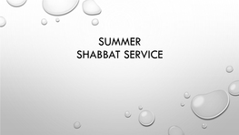 Shabbat Service for the Month of Elul