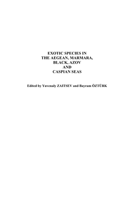 Exotic Species in the Aegean, Marmara, Black, Azov and Caspian Seas