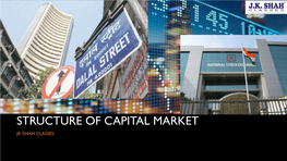 Capital Market Structure