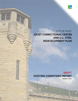 Draft Existing Conditions Report Joliet Correctional