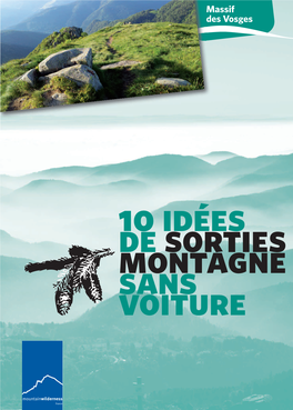 10 Idées De Sorties Montagne Sans Voiture Dans Le Massif Des Vosges