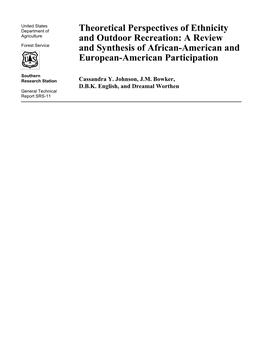 Theoretical Perspectives of Ethnicity and Outdoor Recreation: a Review and Synthesis of African- American and European-American Participation