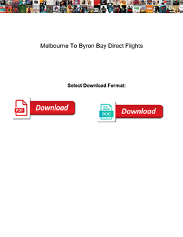 Melbourne to Byron Bay Direct Flights