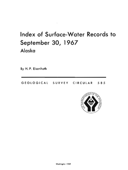 Of Surface-Water Records to September 30, 1967 Alaska