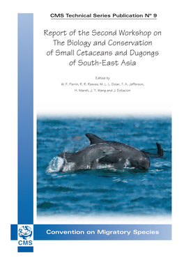 Report of the Second Workshop on the Biology and Conservation of Small Cetaceans and Dugongs of South-East Asia