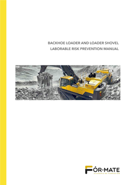 Manual Backhoe Loader and Loader Shovel