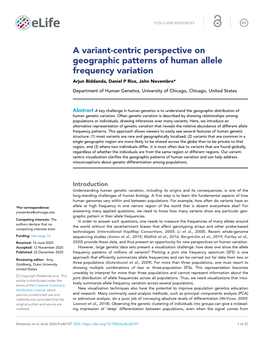 A Variant-Centric Perspective on Geographic Patterns of Human Allele Frequency Variation Arjun Biddanda, Daniel P Rice, John Novembre*