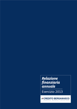 Relazione Finanziaria Annuale 2013 Esercizio