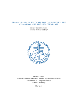 Transclusion in Software for the Complex, the Changing, and The