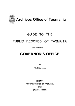 Archives Office of Tasmania GOVERNOR's OFFICE