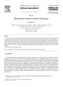 Modeling the Cultural Evolution of Language