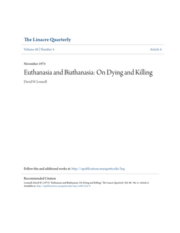 Euthanasia and Biathanasia: on Dying and Killing David W