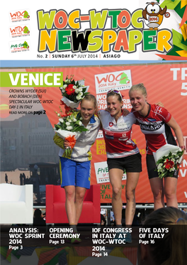 VENICE CROWNS WYDER (SUI) and BOBACH (DEN) SPECTACULAR WOC-WTOC DAY-1 in ITALY Read More on Page 2