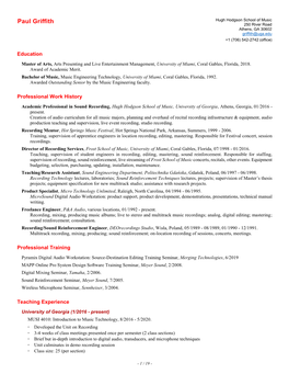 Paul Griffith Hugh Hodgson School of Music 250 River Road Athens, GA 30602 Griffith@Uga.Edu +1 (706) 542-2742 (Office)
