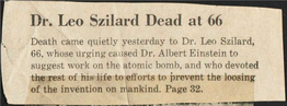 Dr. Leo Szilard Dead at 66 Death Came Quietly Yesterday to Dr