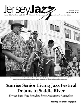 Sunrise Senior Living Jazz Festival Debuts in Saddle River Former Blue Note President Hosts Parkinson’S Fundraiser