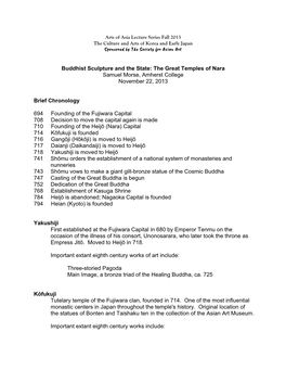 Buddhist Sculpture and the State: the Great Temples of Nara Samuel Morse, Amherst College November 22, 2013