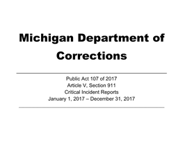 Critical Incident Reports January 1, 2017 – December 31, 2017 ______