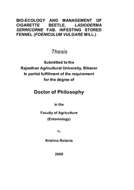 Bio-Ecology and Management of Cigarette Beetle, Lasioderma Serricorne Fab. Infesting Stored Fennel (Foeniculum Vulgare Mill.)
