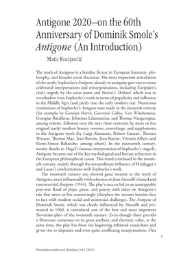 Antigone 2020—On the 60Th Anniversary of Dominik Smole's