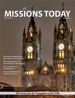 The Society for the Propagation of the Faith National Director’S Message Mission Today Message Spring 2015