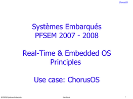 Systèmes Embarqués PFSEM 2007 - 2008