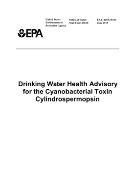 Drinking Water Health Advisory for the Cyanobacterial Toxin Cylindrospermopsin