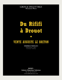 Du Rififi À Drouot • VENTE AUGUSTE LE BRETON