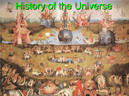 History of the Universe