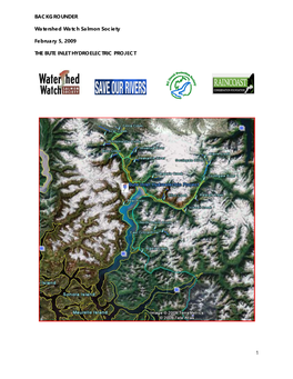 Bute Inlet Backgrounder