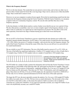 What Is the Frequency Domain? We Live in the Time Domain. the Sounds