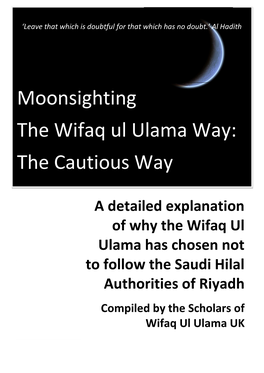 Moonsighting the Wifaq Ul Ulama Way: the Cautious