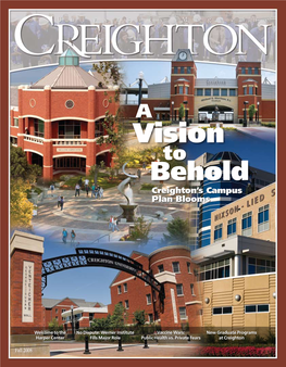 Creighton's Campus Plan Blooms